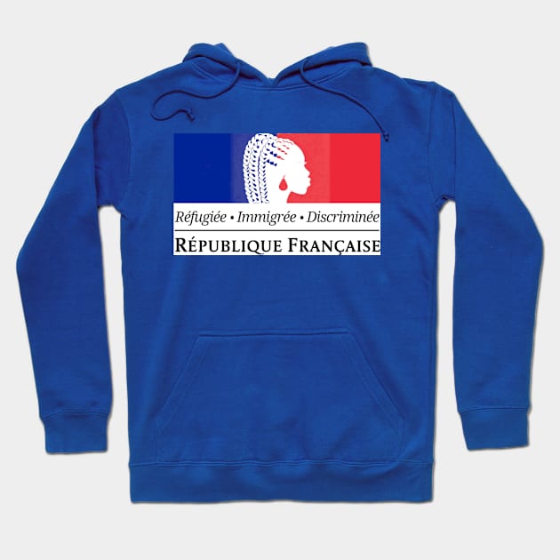 Réfugiée, Immigrée, Discriminée Hoodie by Di﻿ƧЯupTiV∀